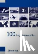 Bichler, Klaus - 100 Logistikkennzahlen