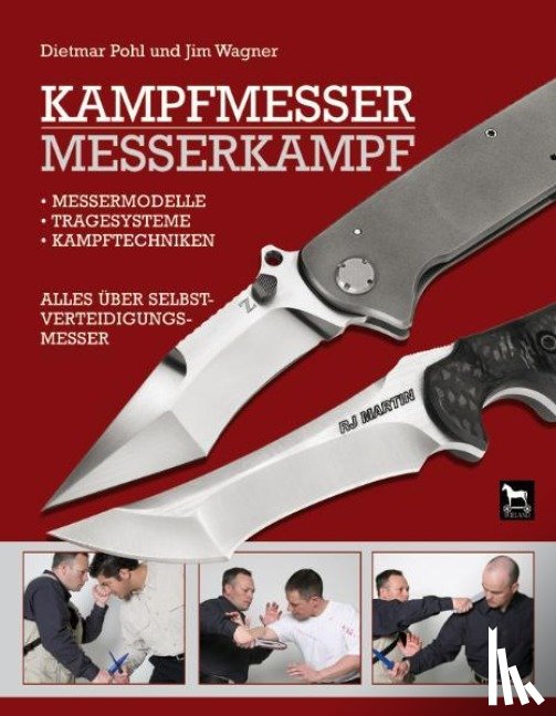 Pohl, Dietmar, Wagner, Jim - Kampfmesser - Messerkampf