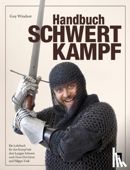 Windsor, Guy - Handbuch Schwertkampf
