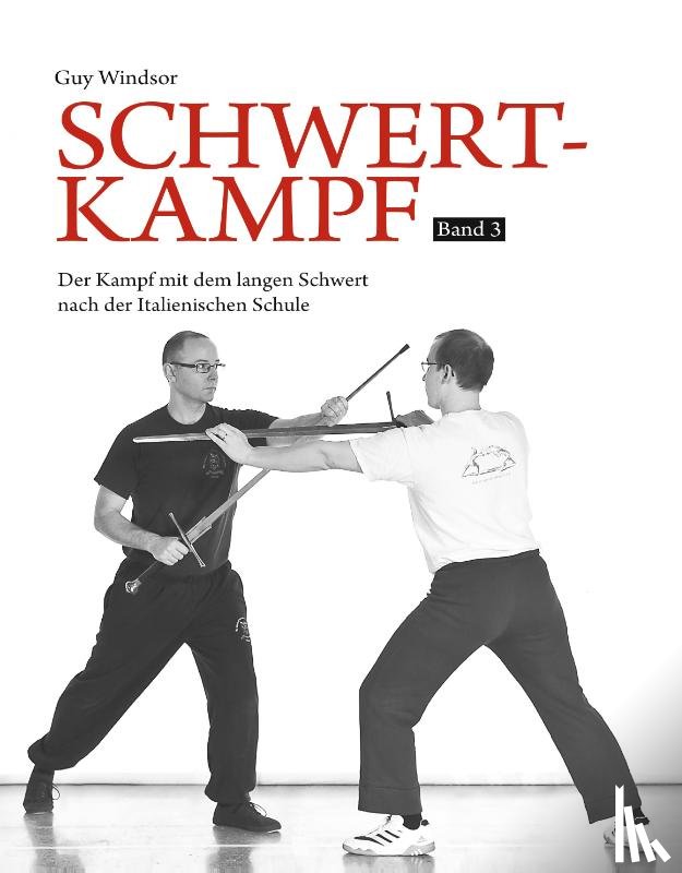 Windsor, Guy - Schwertkampf Band 3