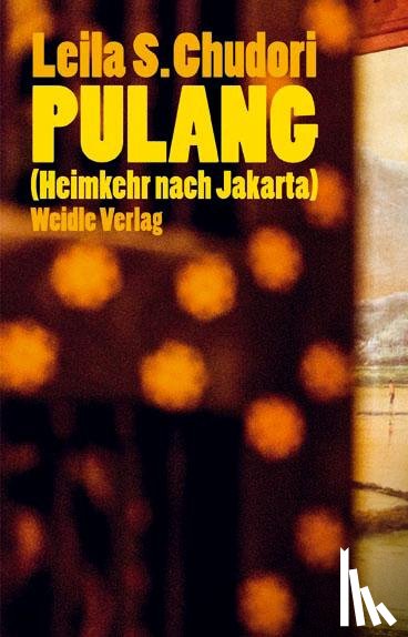 Chudori, Leila S. - Pulang (Heimkehr nach Jakarta)