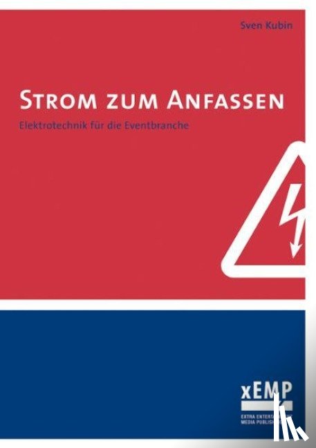 Kubin, Sven - Strom zum Anfassen