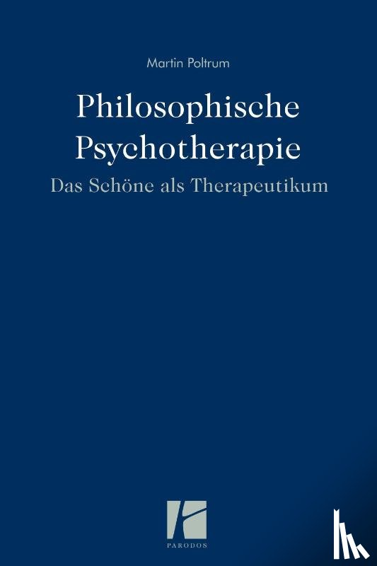 Poltrum, Martin - Philosophische Psychotherapie