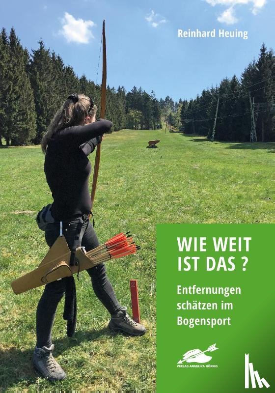 Heuing, Reinhard - Wie weit ist das?