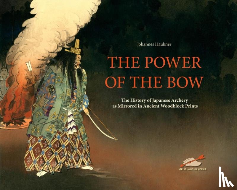 Haubner, Johannes - The Power of the Bow