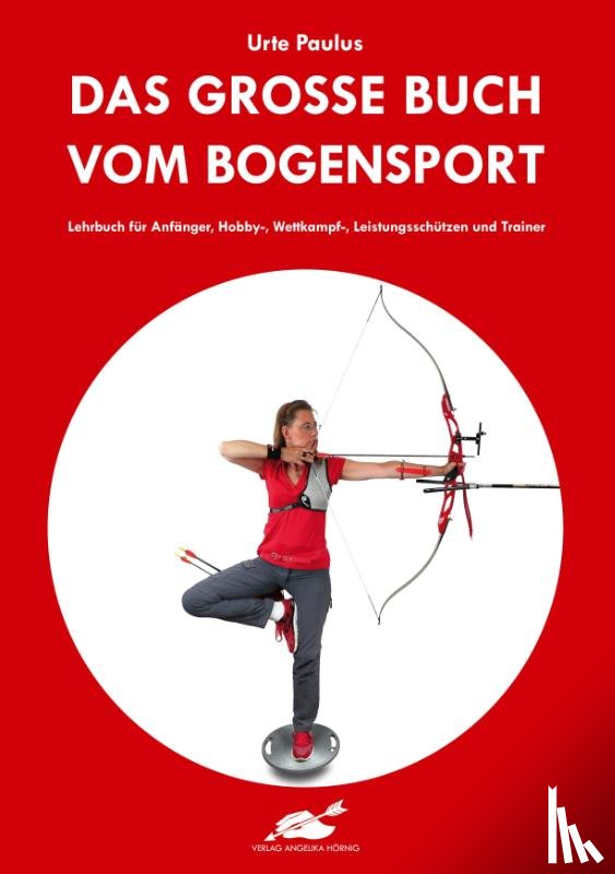 Paulus, Urte - Das große Buch vom Bogensport