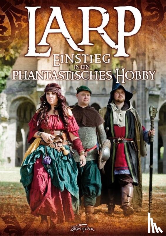 Dahm, Ina - LARP - Einstieg in ein phantastisches Hobby