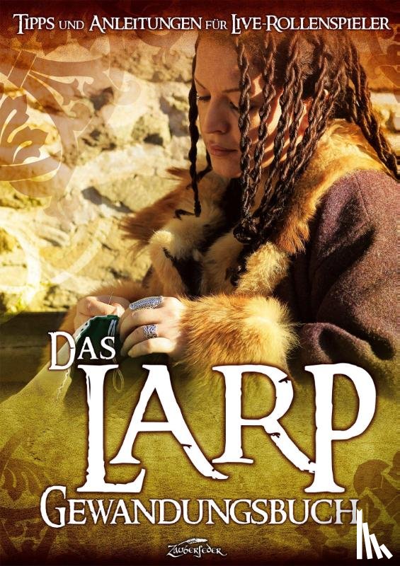 Albrecht, Robert - Das Larp-Gewandungsbuch
