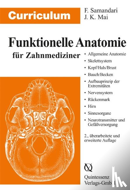 Samandari, Farhang, Mai, Jürgen K. - Curriculum - Funktionelle Anatomie für Zahnmediziner