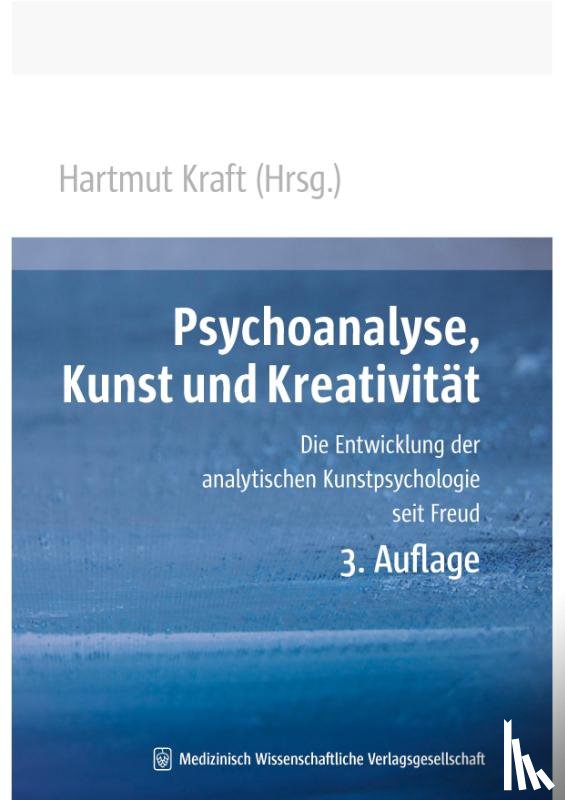  - Psychoanalyse, Kunst und Kreativität
