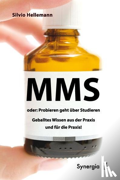 Hellemann, Silvio - MMS oder probieren geht über studieren
