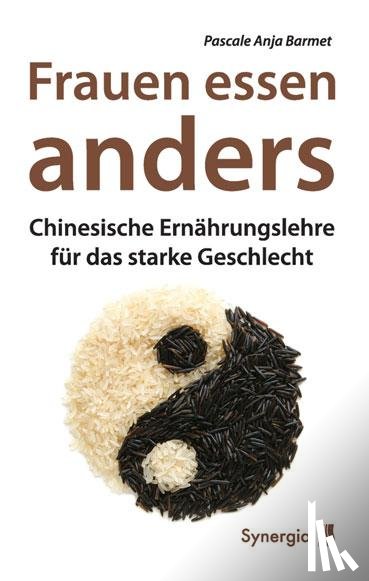 Barmet, Pascale Anja - Frauen essen anders