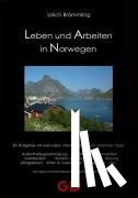 Brömmling, Ulrich - Leben und Arbeiten in Norwegen