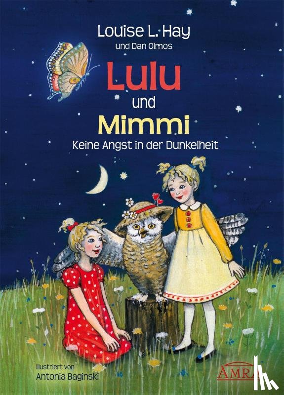 Hay, Louise L. - Lulu und Mimmi. Keine Angst in der Dunkelheit