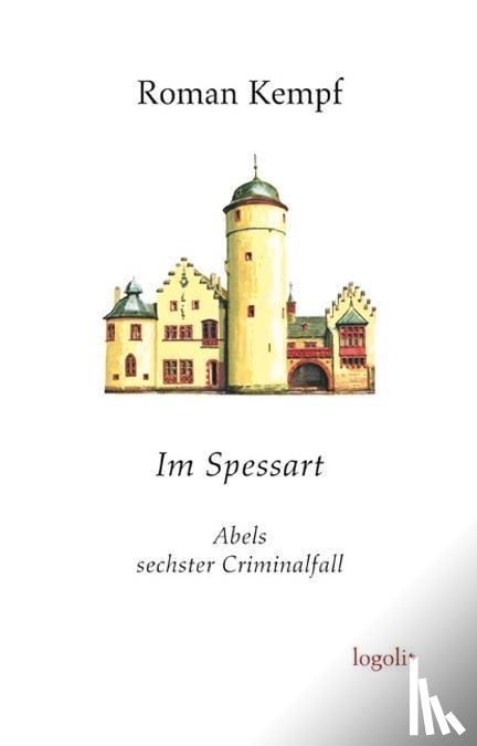 Kempf, Roman - Im Spessart