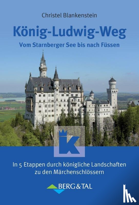 Blankenstein, Christel - König-Ludwig-Weg