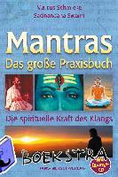Schmieke, Marcus, Sacinandana, Swami - Das große Praxisbuch der Mantras