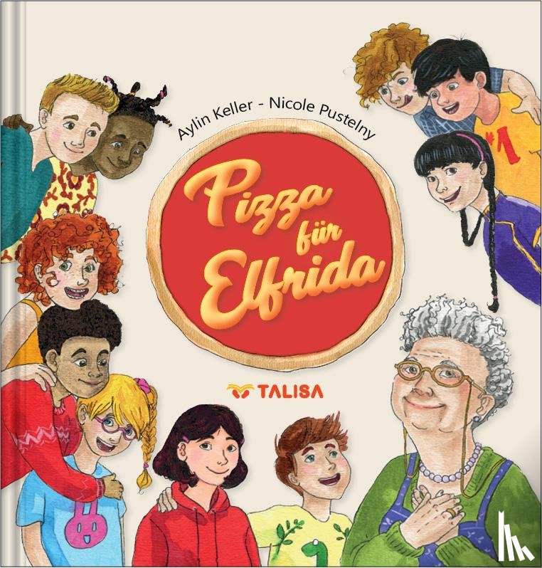 Keller, Aylin - Pizza für Elfrida