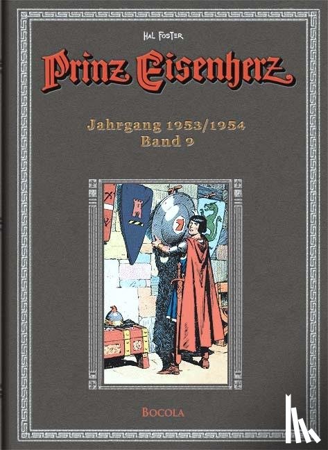 Foster, Harold R. - Prinz Eisenherz. Hal Foster Gesamtausgabe - Band 9