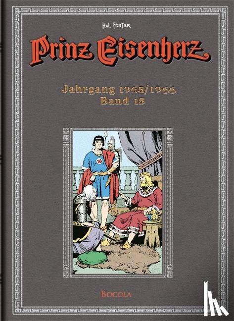 Foster, Harold R. - Prinz Eisenherz 15 Jahrgang 1965/1966