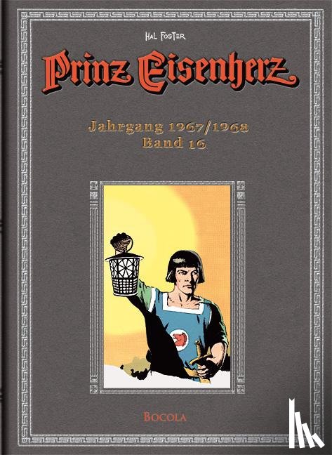Foster, Harold R. - Prinz Eisenherz 16 Jahrgang 1967/1968