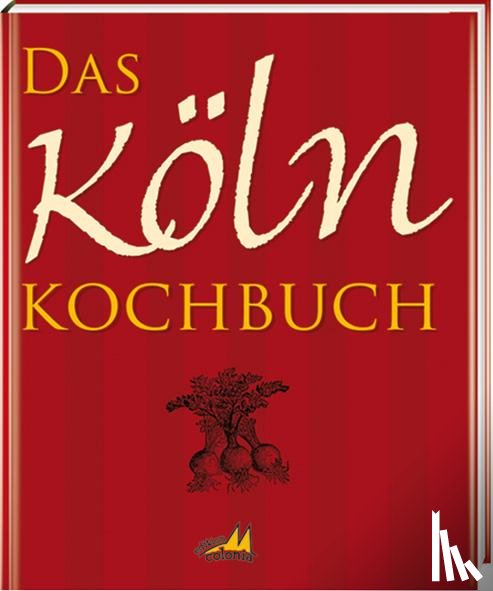 Muhr, Gisela - Das Köln Kochbuch
