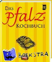  - Das Pfalz Kochbuch