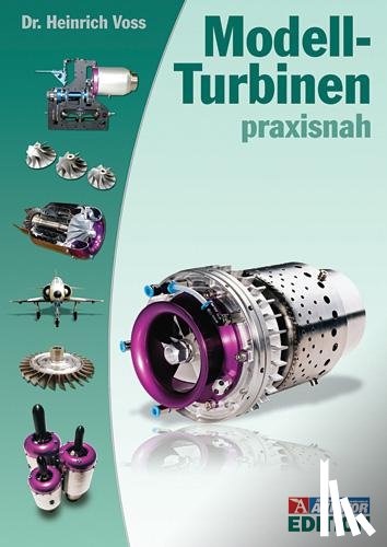 Voss, Heinrich - Modell-Turbinen praxisnah