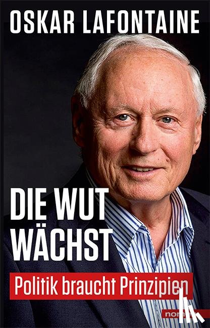 Lafontaine, Oskar - Die Wut wächst