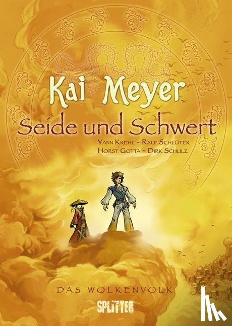 Meyer, Kai, Krehl, Yann - Das Wolkenvolk 01. Seide und Schwert