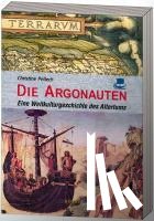 Pellech, Christine - Die Argonauten
