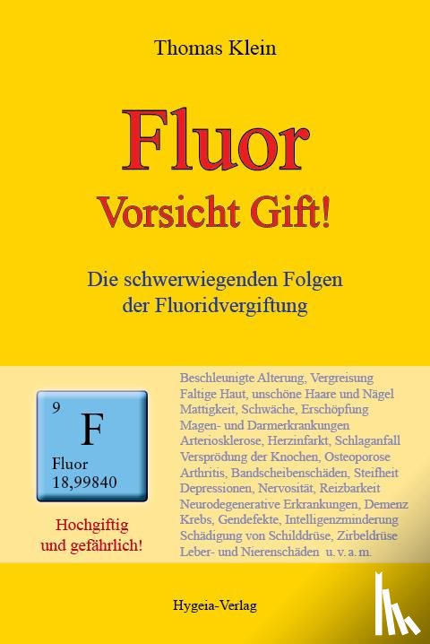 Klein, Thomas - Fluor - Vorsicht Gift!