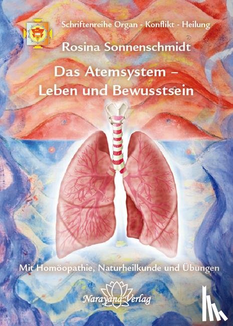 Sonnenschmidt, Rosina - Das Atemsystem - Leben und Bewusstsein