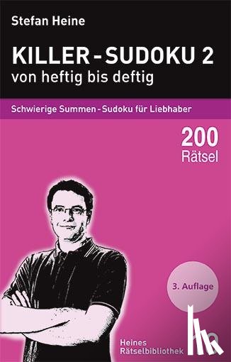 Heine, Stefan - Killer-Sudoku 2 - von heftig bis deftig