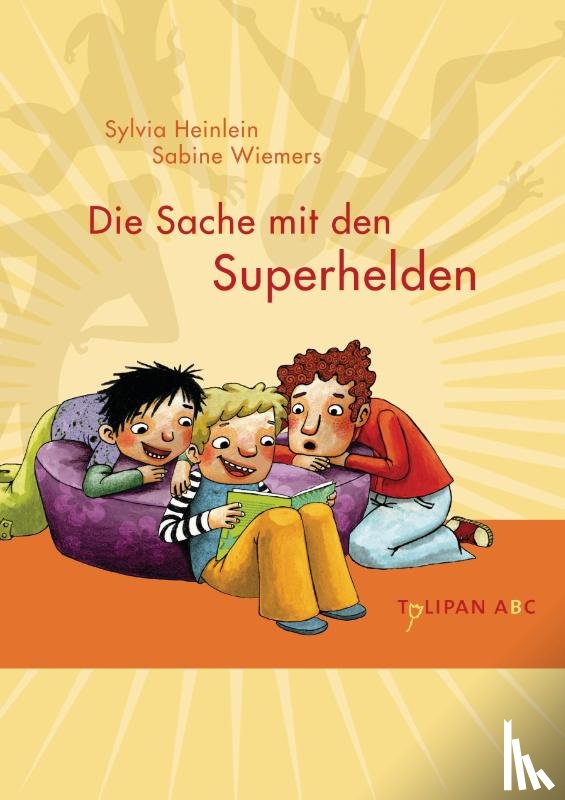 Heinlein, Sylvia - Die Sache mit den Superhelden