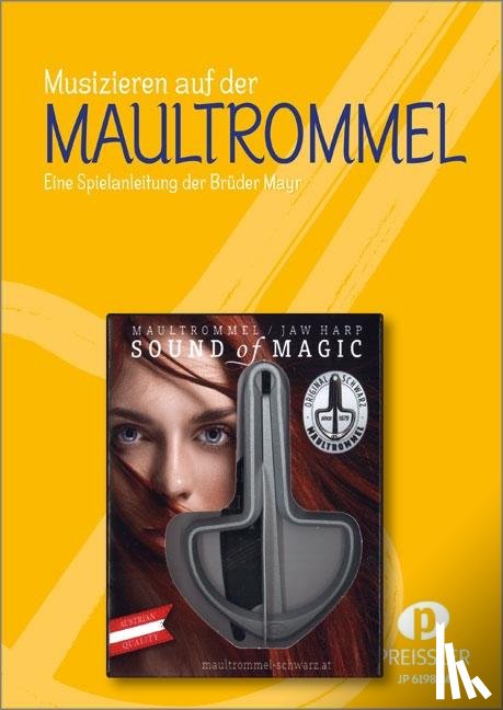 Mayr, Fritz, Mayr, Helmuth - Musizieren auf der Maultrommel