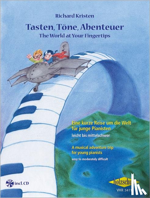 Kristen, Richard - Tasten, Töne, Abenteuer / The World at Your Fingertips