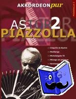 Kölz, Hans-Günther - Astor Piazzolla 2