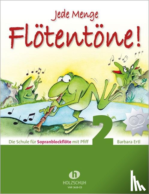 Ertl, Barbara - Jede Menge Flötentöne - Schule 2 mit CD
