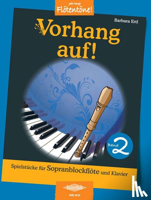 Ertl, Barbara - Vorhang auf!, Band 2