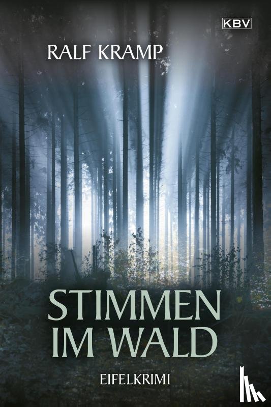 Kramp, Ralf - Stimmen im Wald