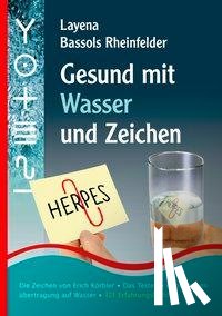 Bassols Rheinfelder, Layena - Gesund mit Wasser und Zeichen