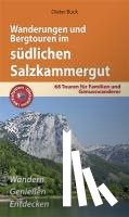 Buck, Dieter - Wanderungen und Bergtouren im südlichen Salzkammergut