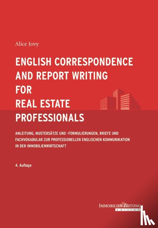 Jovy, Alice - English Correspondence and Report Writing for Real Estate Professionals