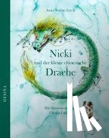 Zeeck, Anna Xiulan - Nicki und der kleine chinesische Drache