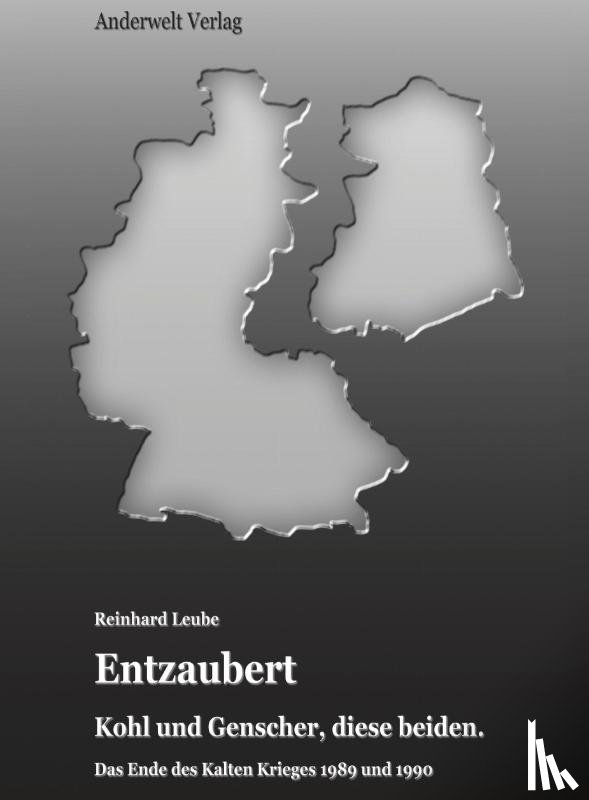 Leube, Reinhard - Entzaubert