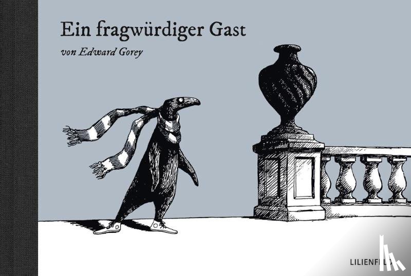 Gorey, Edward - Ein fragwürdiger Gast