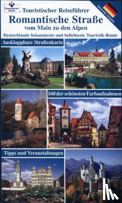 Kootz, Wolfgang - Romantische Strasse vom Main zu den Alpen