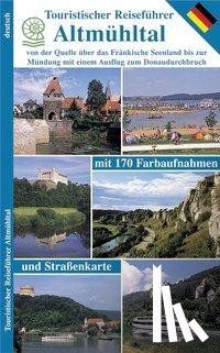 Kootz, Wolfgang - Touristischer Reiseführer Altmühltal