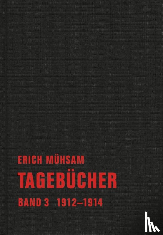 Mühsam, Erich - Tagebücher. Band 03